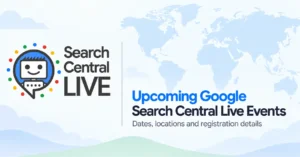 Upcoming Google Search Central Live Events in 2026